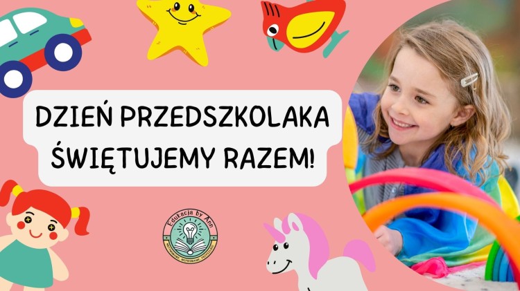 Dzień Przedszkolaka świętujemy razem! (1).jpg