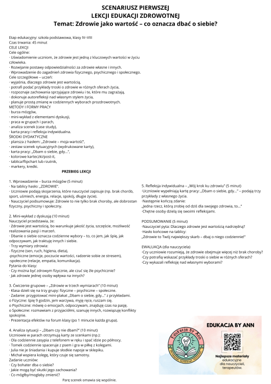 SCENARIUSZ LEKCJI EDUKACJI ZDROWOTNEJ Temat Zdrowie jako wartość – co oznacza dbać o siebie Etap edukacyjny szkoła podstawowa, klasy IV–VIII Czas trwania 45 minut CELE LEKCJI Cele ogólne · Uświado.png