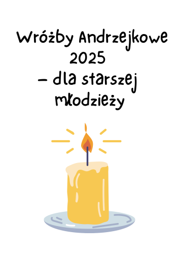Wróżby andrzejkowe Edukacja by Ann 2025.png