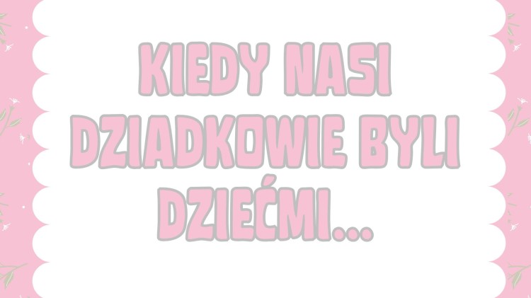 21 i 22 stycznia Dzień Babci i Dziadka.jpg
