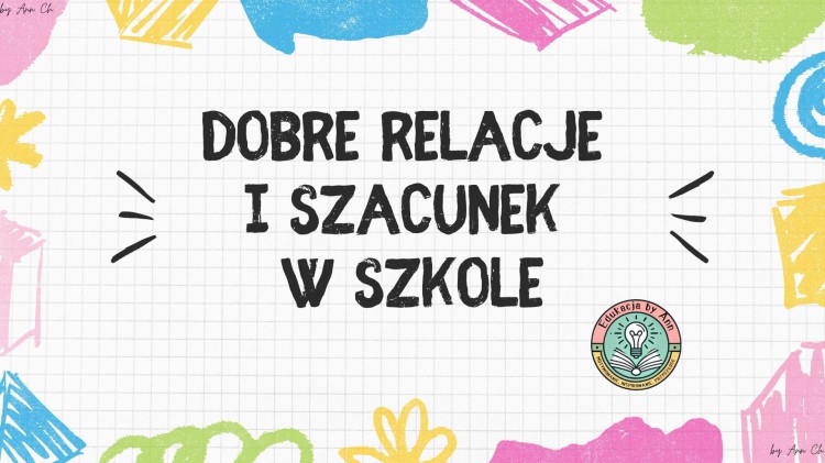 Dobre Relacje i Szacunek w Szkole.jpg