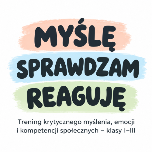 Myślę, sprawdzam, reaguję.png